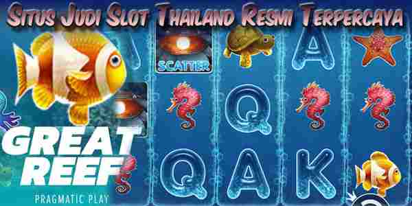 Slot Thailand Resmi Terpercaya